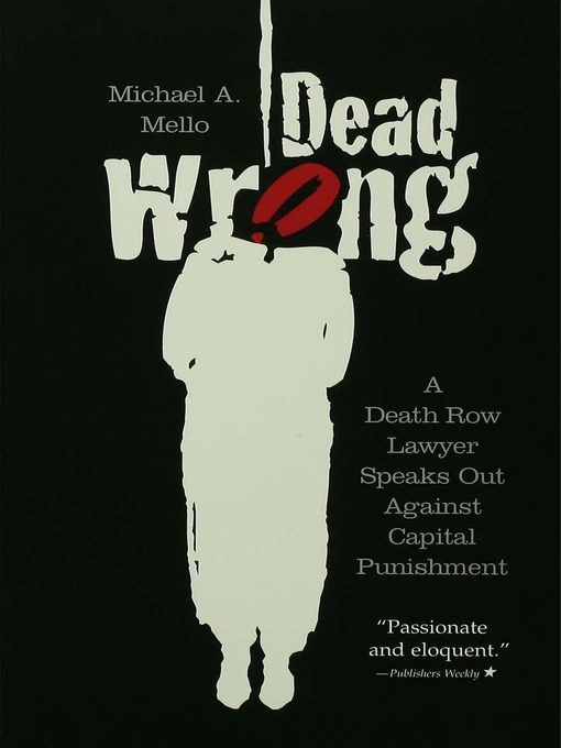 Title details for Dead Wrong by Michael A. Mello - Available